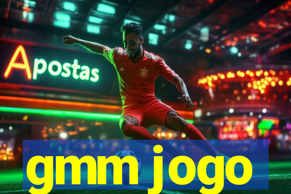 gmm jogo