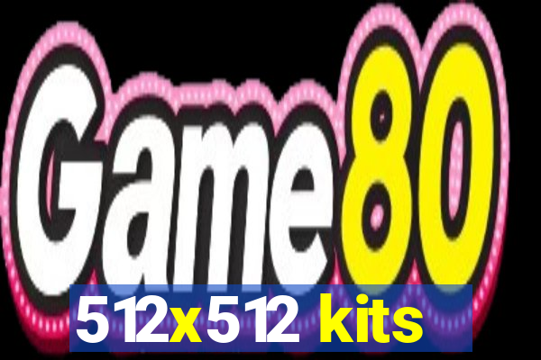 512x512 kits