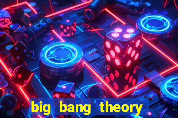 big bang theory dublado online