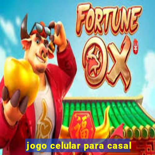 jogo celular para casal