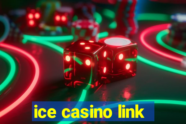 ice casino link