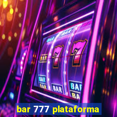 bar 777 plataforma