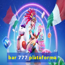 bar 777 plataforma