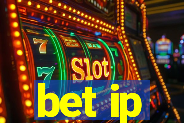 bet ip