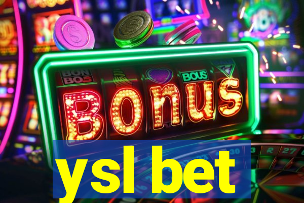 ysl bet