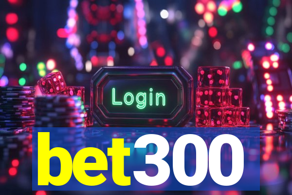 bet300