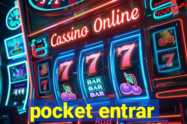 pocket entrar