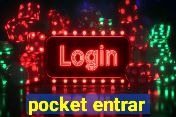 pocket entrar