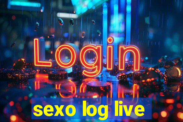 sexo log live
