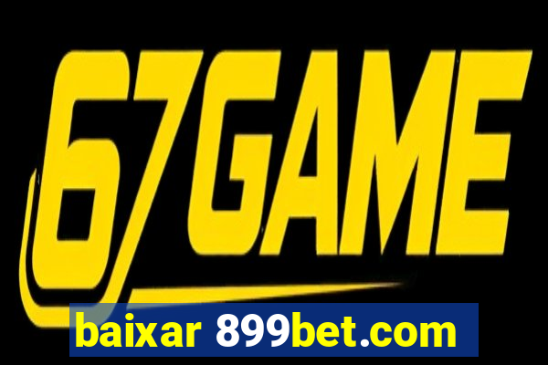 baixar 899bet.com