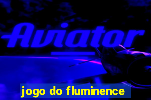 jogo do fluminence