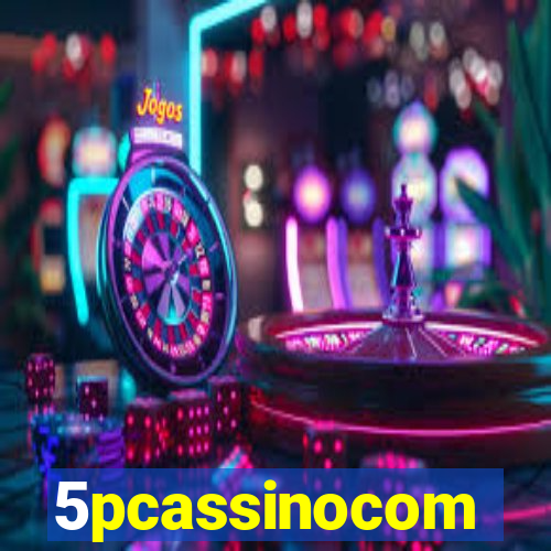 5pcassinocom