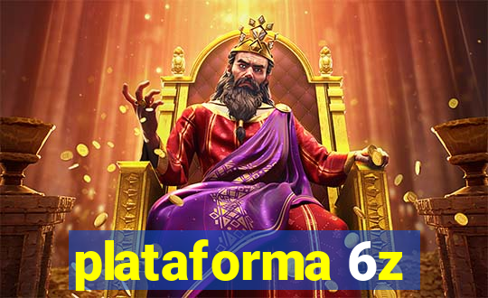 plataforma 6z