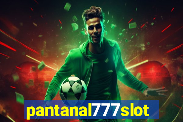 pantanal777slots.com