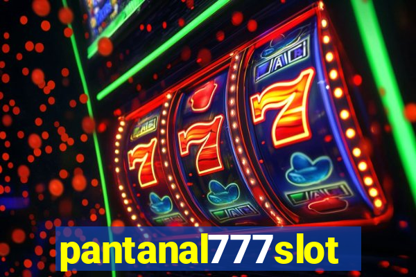 pantanal777slots.com
