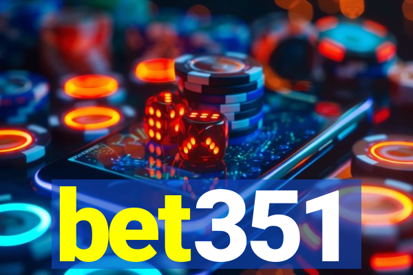 bet351