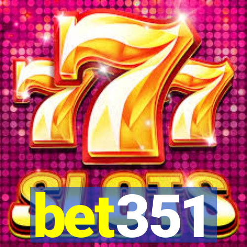 bet351