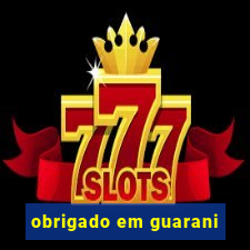 obrigado em guarani