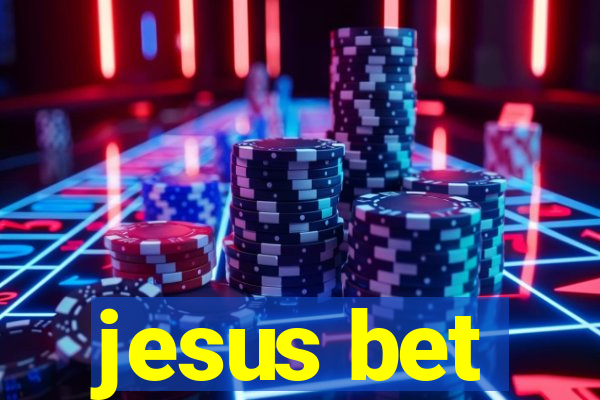 jesus bet