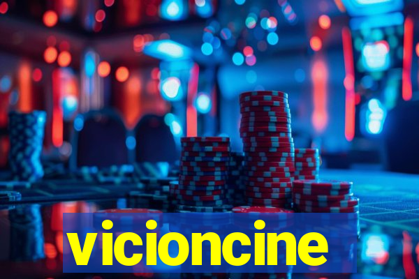 vicioncine