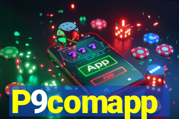 P9comapp