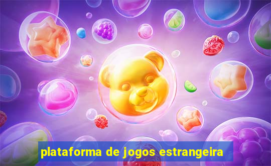 plataforma de jogos estrangeira