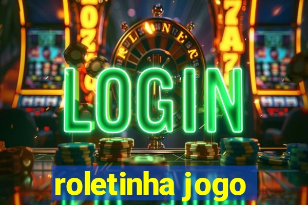 roletinha jogo