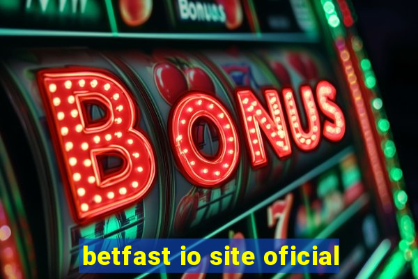 betfast io site oficial
