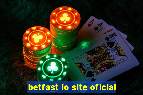 betfast io site oficial