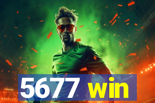5677 win