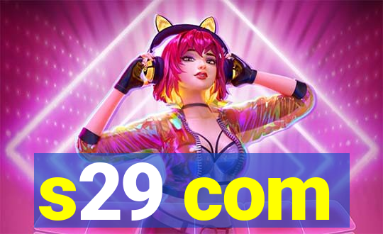 s29 com