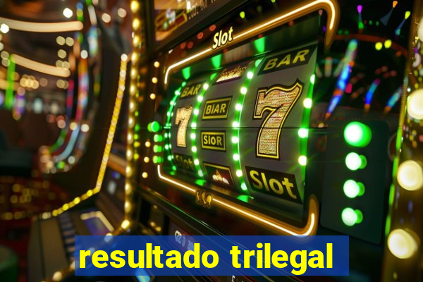 resultado trilegal