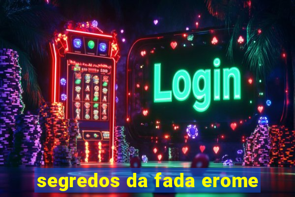 segredos da fada erome