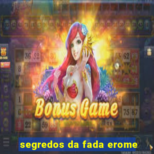 segredos da fada erome