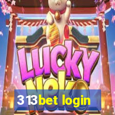313bet login