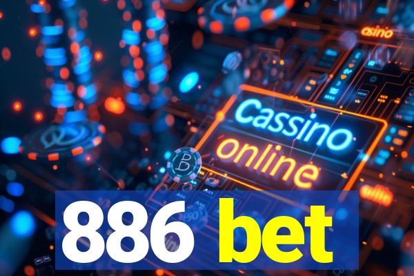 886 bet