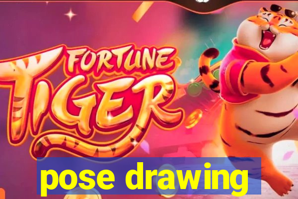 pose drawing