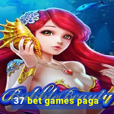 37 bet games paga