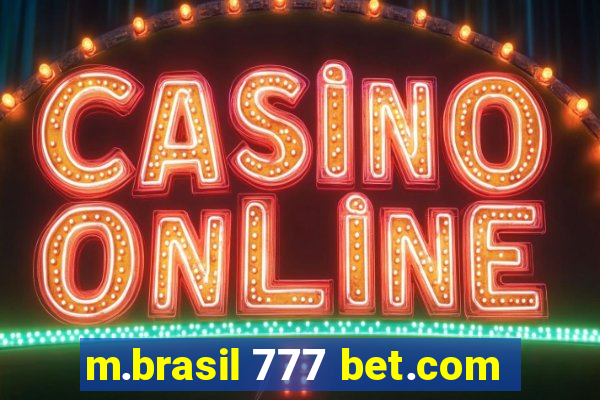 m.brasil 777 bet.com