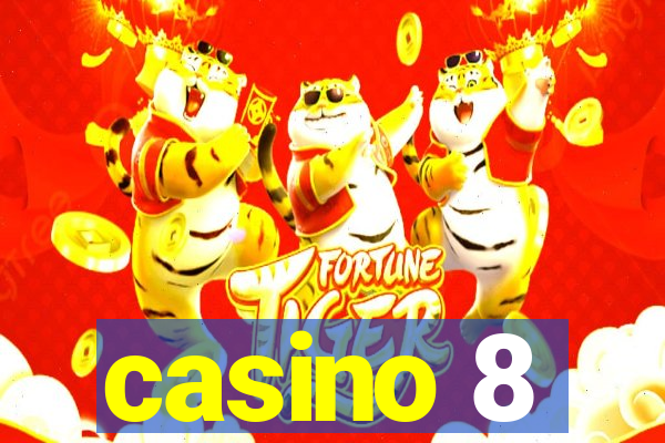 casino 8