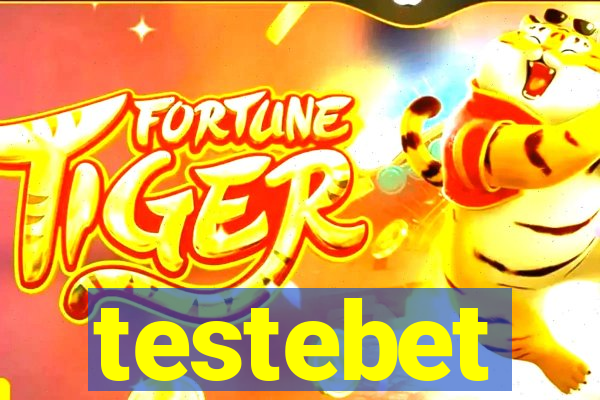 testebet