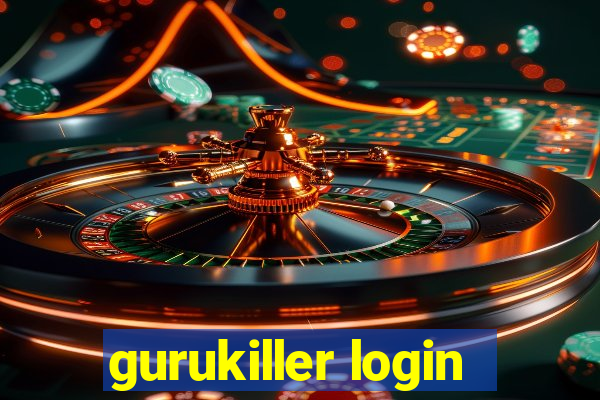 gurukiller login