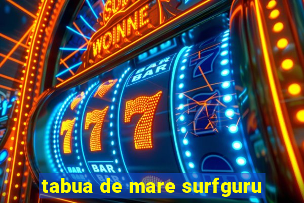 tabua de mare surfguru