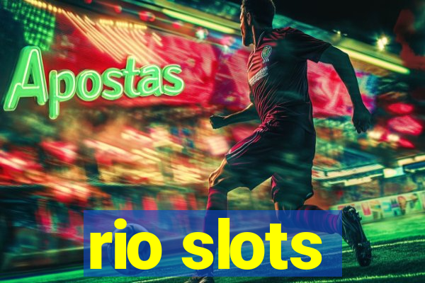 rio slots