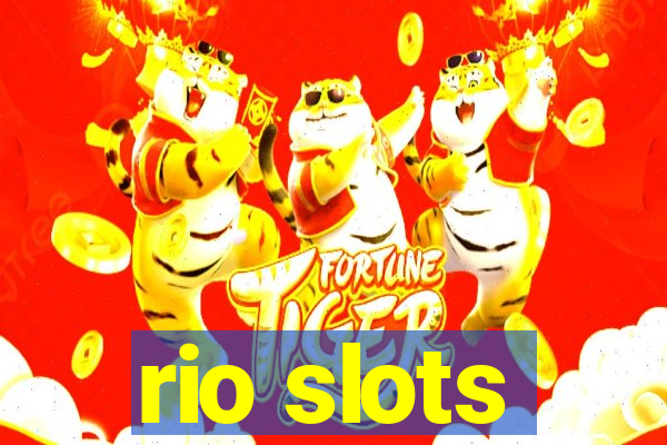 rio slots