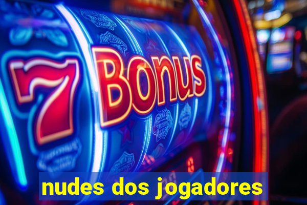 nudes dos jogadores