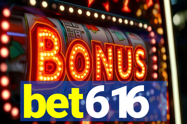 bet616