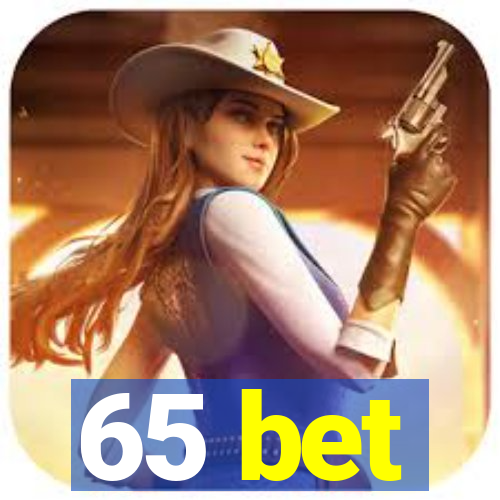 65 bet