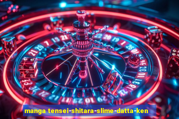 manga tensei-shitara-slime-datta-ken