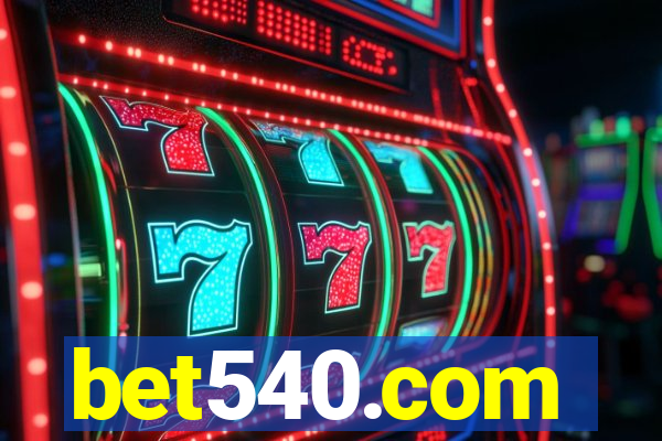 bet540.com